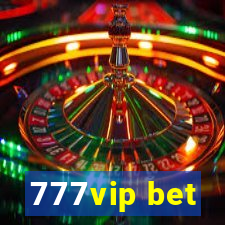 777vip bet